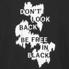 PLAIN STITCH TEE [DON'T LOOK BACK] BLACK